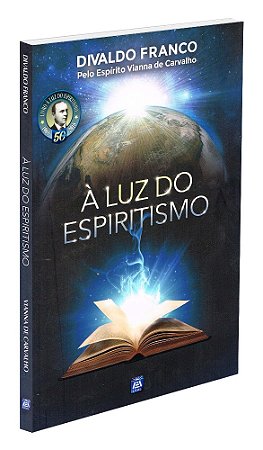 Luz do Espiritismo (À)