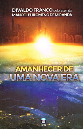 Amanhecer de uma Nova Era