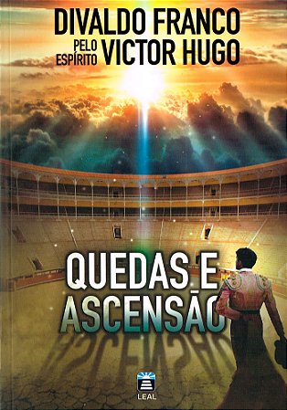 Quedas e Ascensão