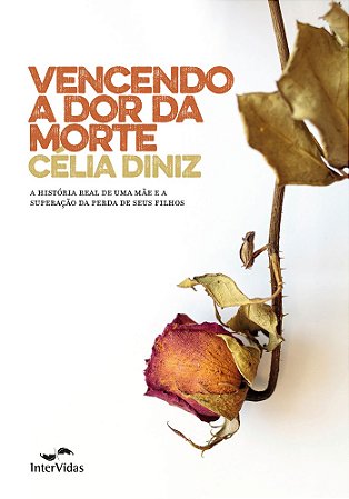 Vencendo a Dor da Morte