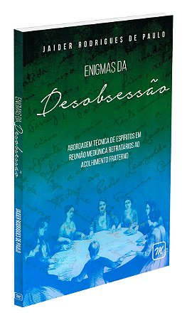 Enigmas da Desobsessão