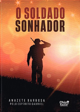 O Soldado Sonhador