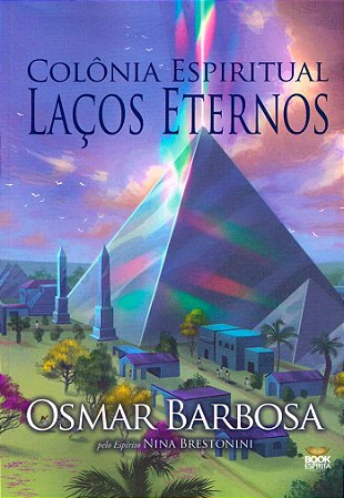 Colônia Espiritual Laços Eternos