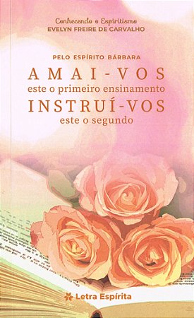 Amai-vos e Instruí-vos