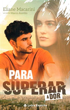 Para Superar a Dor