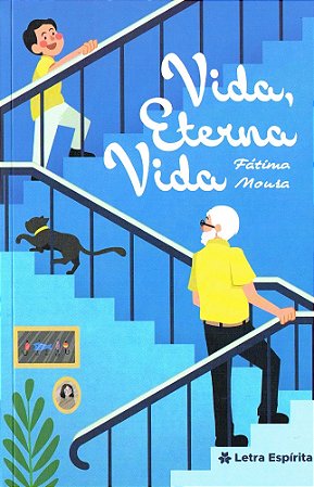 Vida, Eterna Vida
