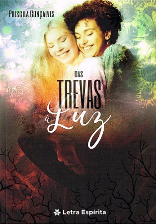 Das Trevas à Luz