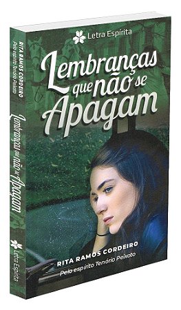 Lembranças Que Não Se Apagam