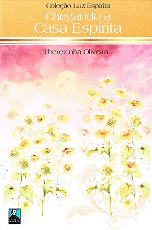 Chegando à Casa Espírita