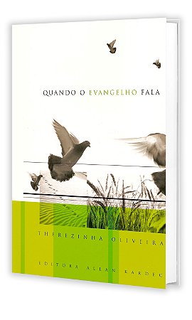 Quando o Evangelho Fala