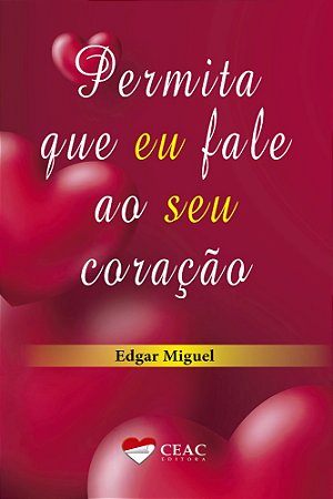 Permita que eu Fale ao seu Coração