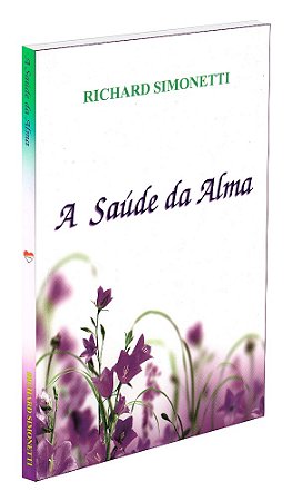 A Saúde da Alma