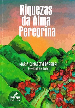 Riquezas da Alma Peregrina