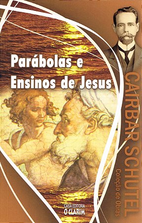 Parábolas e Ensinos De Jesus