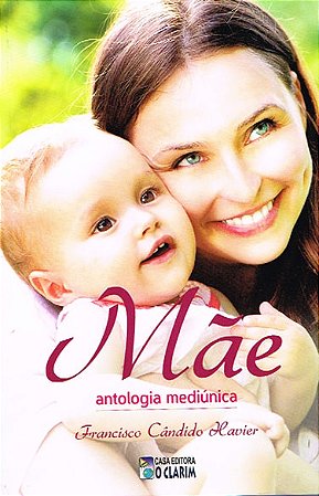 Mãe Antologia Mediúnica