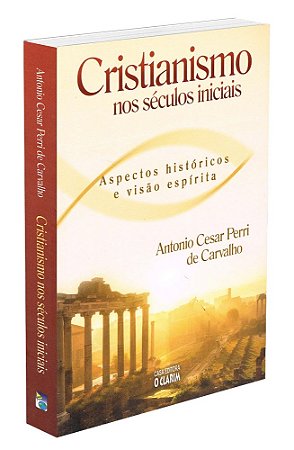 Cristianismo nos Séculos Iniciais
