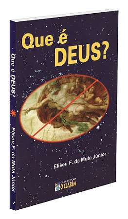 Que é Deus?