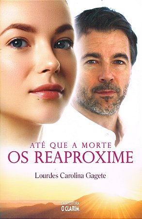 Até que a Morte os Reaproxime
