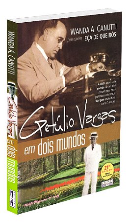 Getúlio Vargas em Dois Mundos