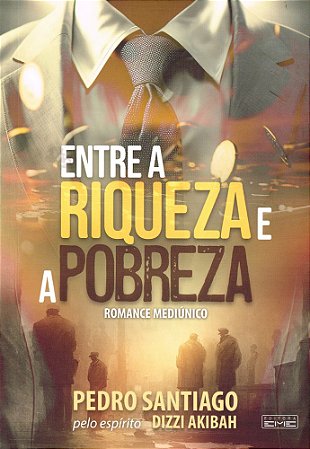 Entre a riqueza e a pobreza