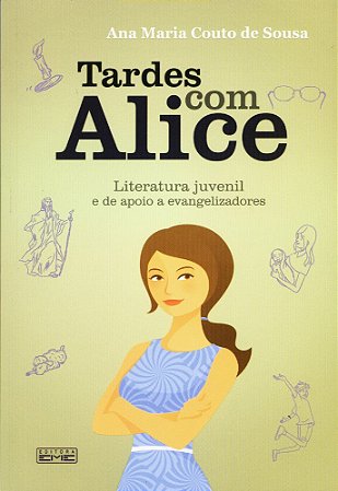 Tardes com Alice