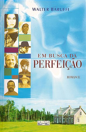 Em Busca da Perfeição