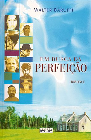 Em Busca da Perfeição