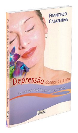Depressão Doença da Alma
