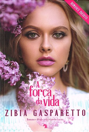 A Força da Vida