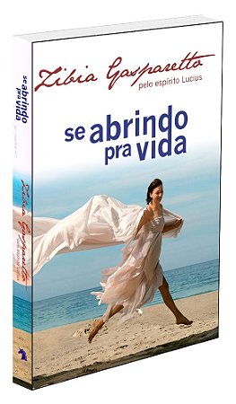 Se Abrindo pra Vida