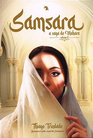 Samsara - A Saga de Mahara - Vol. 2