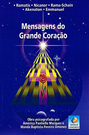 Mensagens do Grande Coração