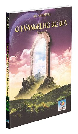 O Evangelho do Dia  - Vol. 3