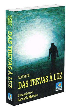 Das Trevas à Luz