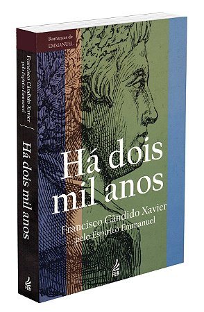 Há Dois Mil Anos