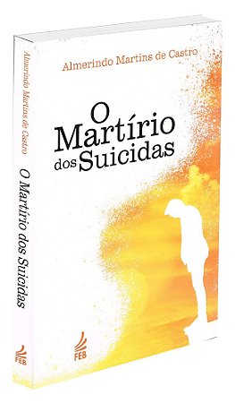 O Martírio dos Suicidas