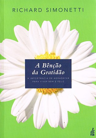 A Bênção da Gratidão