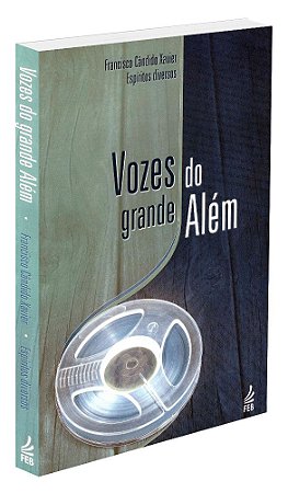 Vozes do Grande Além