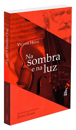 Na Sombra e na Luz - Especial