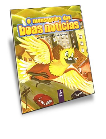 O Mensageiro das Boas Notícias