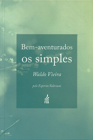 Bem-aventurados os Simples