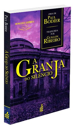 A Granja do Silêncio