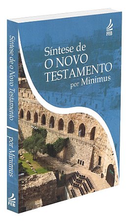 Síntese de o Novo Testamento