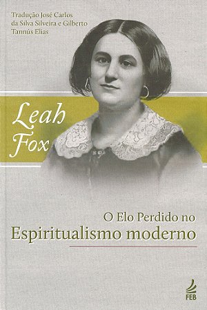 O Elo Perdido no Espiritualismo Moderno