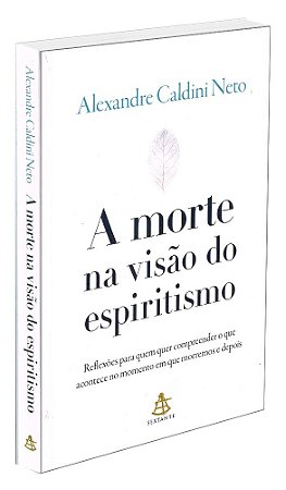 A Morte na Visão do Espiritismo