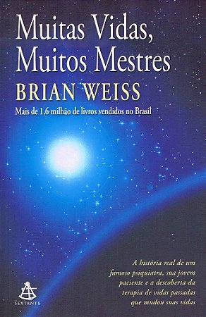 Muitas Vidas, Muitos Mestres