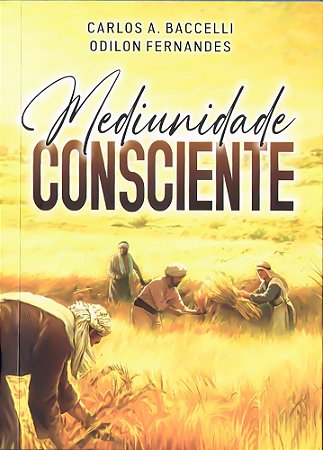 Mediunidade Consciente