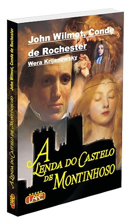 A Lenda do Castelo de Montinhoso - (À Cores)
