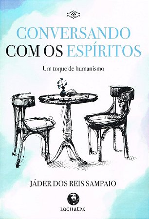 Conversando com os Espíritos