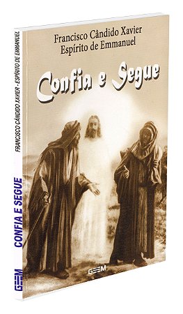 Confia e Segue